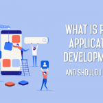 What Is Rapid Application Development and When Should I Use It?