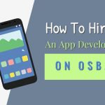 How to Hire an App Developer on Osbay