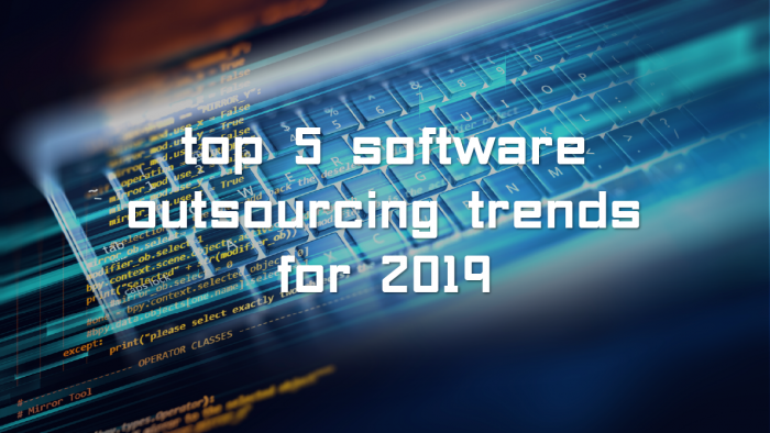 Outsourcing trends
