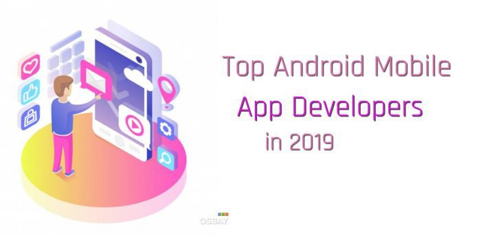 Android Mobile App Developers