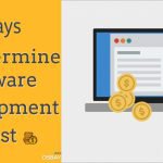 8 Ways to Determine Software Development Cost
