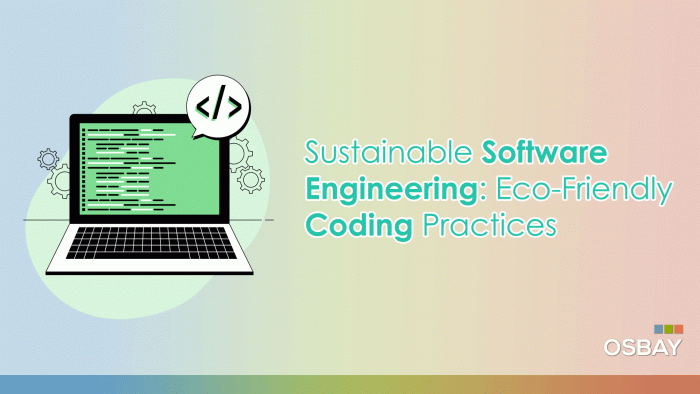 Sustainable-Software-Engineering-Eco-Friendly-Coding-Practices