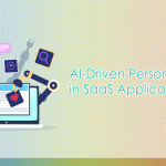 AI-Driven Personalization in SaaS Applications
